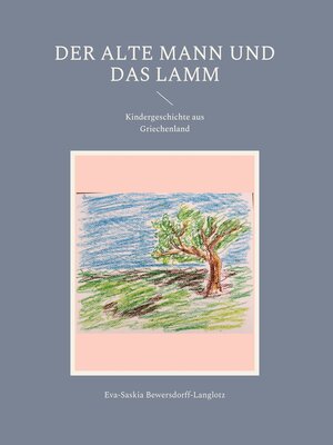 cover image of Der alte Mann und das Lamm